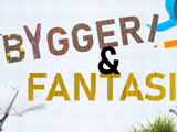 Byggeri og fantasi